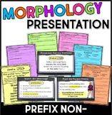 Prefix NON- Morphology Teaching Slides and Guided Notes wi