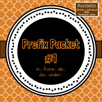 Preview of Prefix Packet 1 (un, re, mis, over, sub)