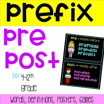 Preview of Prefix Pre and Post Words, Posters, Games
