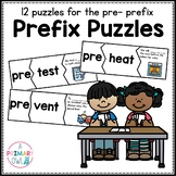 Prefix Puzzles: Word Work Prefix pre-