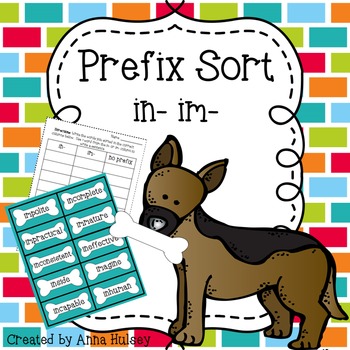 Preview of Prefix Sort: in-, im- (Reading Center Activities)