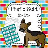 Prefix Sort: in-, im- (Reading Center Activities)