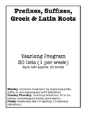 Prefix, Suffix, Greek & Latin Roots- Yearlong Vocabulary