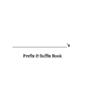 Prefix/Suffix/Root Word