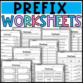 Preview of Prefix Worksheets: Charts, Cloze, Matching, Writing, and More No Prep Work