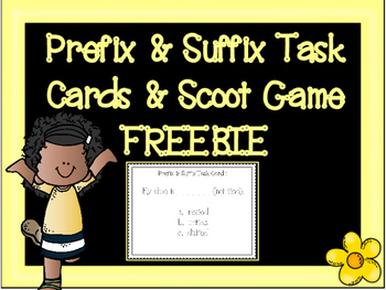 Preview of Prefix & Suffix Task Cards and Scoot Game Freebie