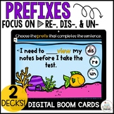 Prefix re-, dis-, & un- Digital Boom Cards