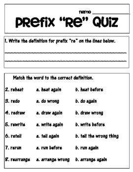 Prefix "re" matching and recording sheet, worksheets and quiz by