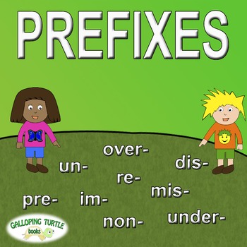 Prefixes by Galloping Turtle Books | Teachers Pay Teachers