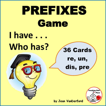Preview of PREFIXES TASK CARDS Practice ... I Have, Who Has? ... REVIEW  CORE Gr. 3-4-5