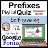 Prefixes Google Forms Quiz - Digital Prefix Activity