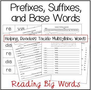 Preview of Prefixes, Suffixes, and Base Words:  Helping Readers Tackle Multisyllabic Words