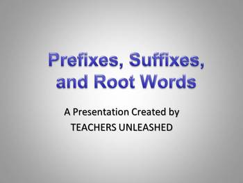 Preview of Prefixes, Suffixes, and Root Words PowerPoint Lesson