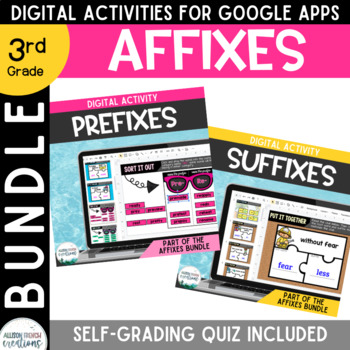 Preview of Prefixes and Suffixes Digital Activities BUNDLE Affixes