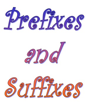 Preview of Prefixes and Suffixes- Explanation and Review