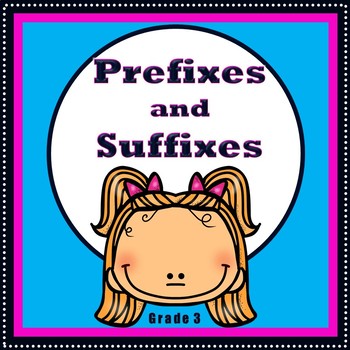 Preview of Prefixes and Suffixes - 3rd Grade, 4th Grade