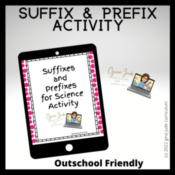 Preview of Prefixes and Suffixes for Scientific Literacy
