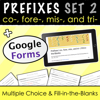 Preview of Prefixes | co- fore- mis- & tri- | Google Forms + Printable Quizzes & Lists