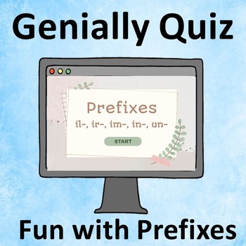 Preview of Prefixes ir-, il-, in-, im-, un-. Interactive quiz.