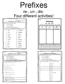Preview of Prefixes re, un, and dis Worksheets Prefixes re, un, and dis Prefix Worksheets