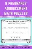 Pregnancy Announcement Math Puzzles-- 8 puzzles for grades 1-5