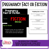Pregnancy Fact or Fiction Activity