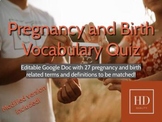 Pregnancy and Birth Vocabulary Matching Quiz