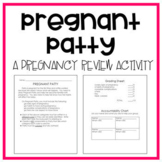 Pregnant Patty | Pregnancy Review Activity | Child Develop