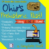 Prehistoric Ohio Google Slide Unit (4th Grade Social Studies)