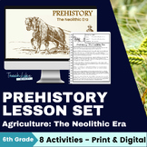 Prehistory Lesson: Agriculture and the Neolithic Era