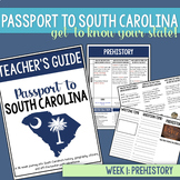 Prehistory Unit | Passport to South Carolina Week 1