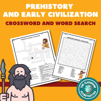Preview of Prehistory and Early Civilization - Crossword Puzzle and Word Search