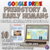 Prehistory and Early Humans Google Drive Interactive Notebook