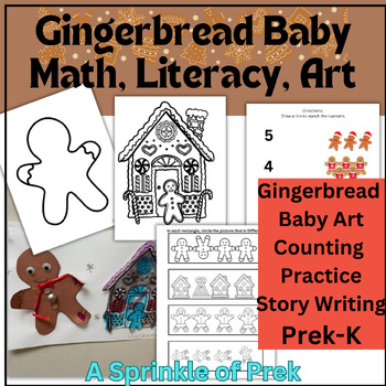 Preview of Prek-K Gingerbread Baby Art Activity, Prek-K literacy, Math Number Trace Count