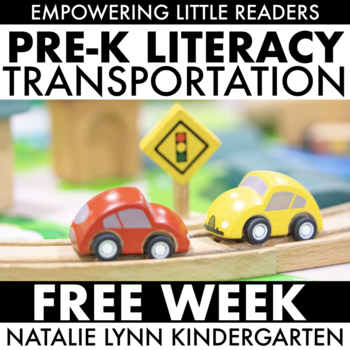 Preview of Prek Transportation Activities Preschool + Pre-K Literacy Curriculum FREE WEEK