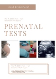 Prenatal Tests * Fetal Health Assessment * Blood Tests Dur
