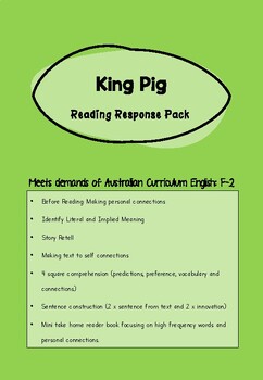 Preview of Prep - Year 2 King Pig Reading Response Comprehension Kit Aus Curriculum