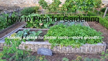 Preview of Prep the Soil: Gardening