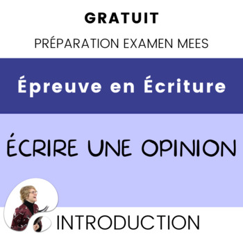 Préparation Examen MEES Exemple Texte Opinion Introduction | TPT