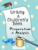 Prepare to Write a Children's Book: Analysis, Critical Thi