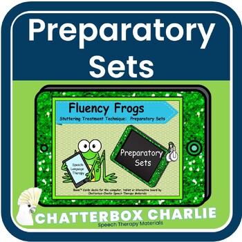 Preview of Preparatory Sets:   Fluency Stuttering Strategy Treatment Technique Boom Cards