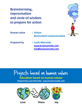 Preview of Brainstorming, improvisation, circle of wisdom-3 projects based on human values!