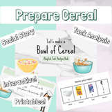 Preparing Cereal Recipe Social Story - Task Analysis & Seq