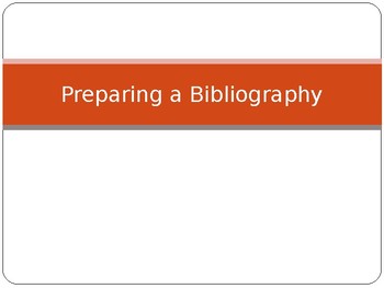 Preview of Preparing a Bibliography Powerpoint and Note taking Worksheet