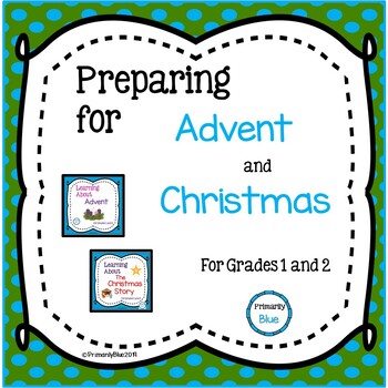 Preview of Preparing for Advent and Christmas-A Bundle