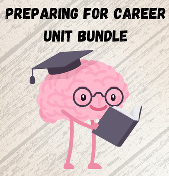 Preview of Preparing for Career and Internships for High School Students Unit Bundle