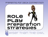 Preparing for DECA Competition: Role Play Preparation Strategies