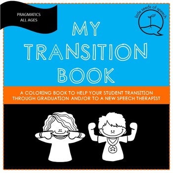 Preview of Preparing for Transitions - Graduation or Getting a New Therapist