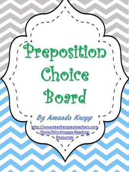 Preview of Preposition Choice Board with Rubric- Common Core