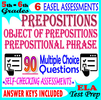 Preview of Preposition: Grammar Practice and Reviews. 5th-6th Grade ELA Test Prep (EASEL)